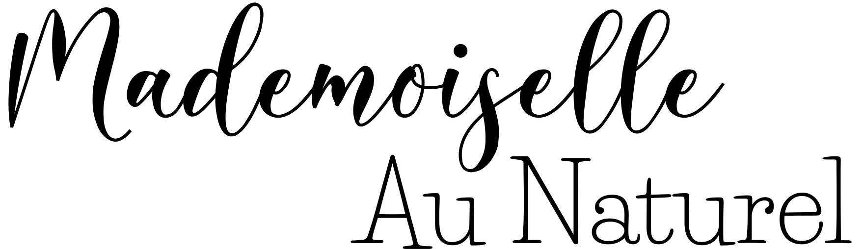 Mademoiselle au Naturel